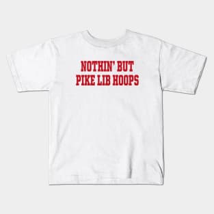 Roll Tide Willie Nothin’ But Pike Lib Hoops Kids T-Shirt